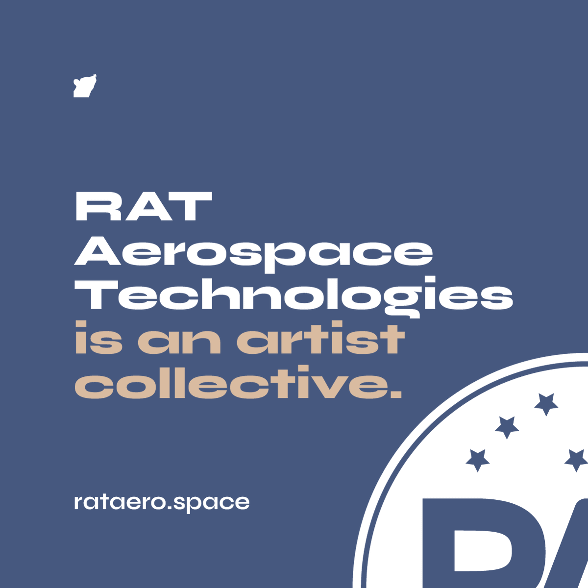 A text-only image stating 'RAT Aerospace Technologies is an artist collective.